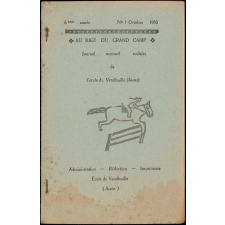 Journal scolaire Freinet. Au riez du Grand Camp. N°1, octobre, 1950.