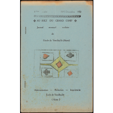 Journal scolaire Freinet. Au riez du Grand Camp. N°3, décembre, 1950.