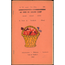Journal scolaire Freinet. Au riez du Grand Camp. N°6, mars, 1953.