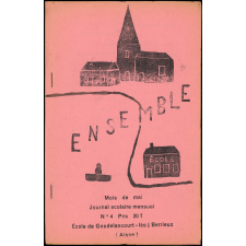 Journal scolaire Freinet. Ensemble. N°4, mai, [1951].