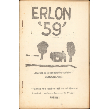 Journal scolaire Freinet. Erlon 59. N°1, octobre, 1958.