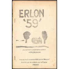 Journal scolaire Freinet. Erlon 59. N°2, novembre, 1958.
