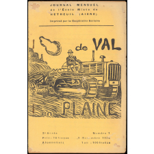Journal scolaire Freinet. De val en plaine. N°1, novembre, 1950.