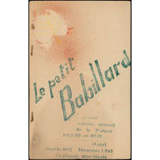 Journal scolaire Freinet. Le petit babillard. N°2, novembre, 1948.