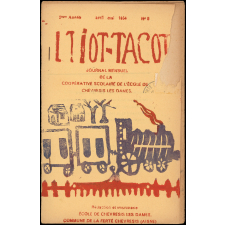 Journal scolaire Freinet. Ltiot-tacot. N°8, avril mai, 1954.