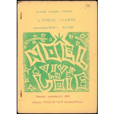 Journal scolaire Freinet. L'étoile filante. [Novembre], [SANS].