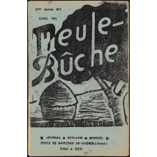 Journal scolaire Freinet. Meule-bûche. N°7, avril, 1951.