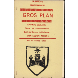 Journal scolaire Freinet. Gros plan. N°2, [1964].