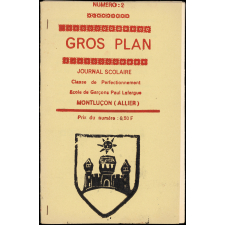 Journal scolaire Freinet. Gros plan. N°2, [1964].