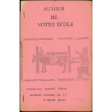 Journal scolaire Freinet. Autour de notre école. N°2, novembre décembre, 1952.