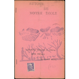 Journal scolaire Freinet. Autour de notre école. N°5, avril, 1953.