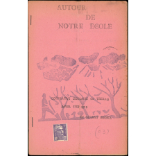 Journal scolaire Freinet. Autour de notre école. N°5, avril, 1953.