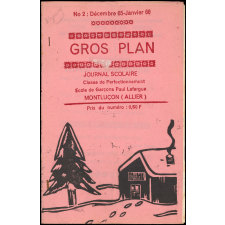 Journal scolaire Freinet. Gros plan. N°2, janvier, 1966.