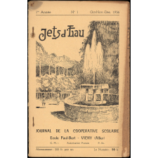 Journal scolaire Freinet. Jets d'eau. N°1, octobre novembre décembre, 1956.
