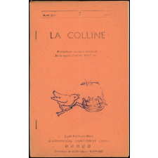 Journal scolaire Freinet. La colline. N°7, avril mai, 1955.
