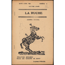 Journal scolaire Freinet. La ruche. N°6, mars avril, 1951.