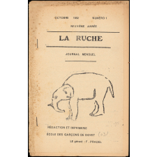 Journal scolaire Freinet. La ruche. N°1, octobre, 1952.