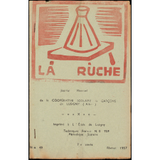 Journal scolaire Freinet. La ruche. N°49, février, 1957.