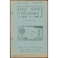 Journal scolaire Freinet. Les gais pêcheurs. N°1, octobre, 1953.
