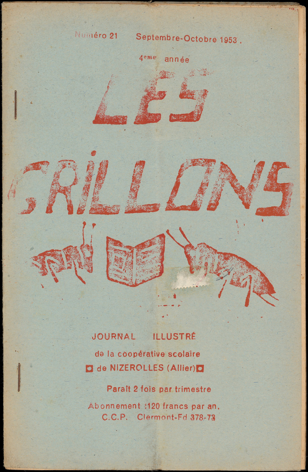 Journal scolaire Freinet. Les grillons. N°21, septembre octobre, 1953.