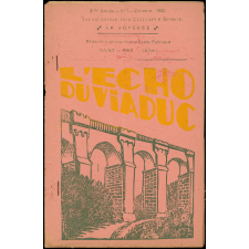 Journal scolaire Freinet. L'écho du viaduc. N°1, octobre, 1950.