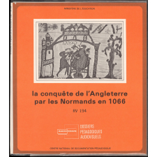 La conquête de l'Angleterre par les Normands en 1066. La broderie de Bayeux.