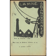 Journal scolaire Freinet. La mine abandonnée. N°1, novembre, [1953].