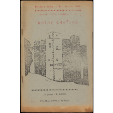 Journal scolaire Freinet. Notre château. N°1, octobre, 1950.