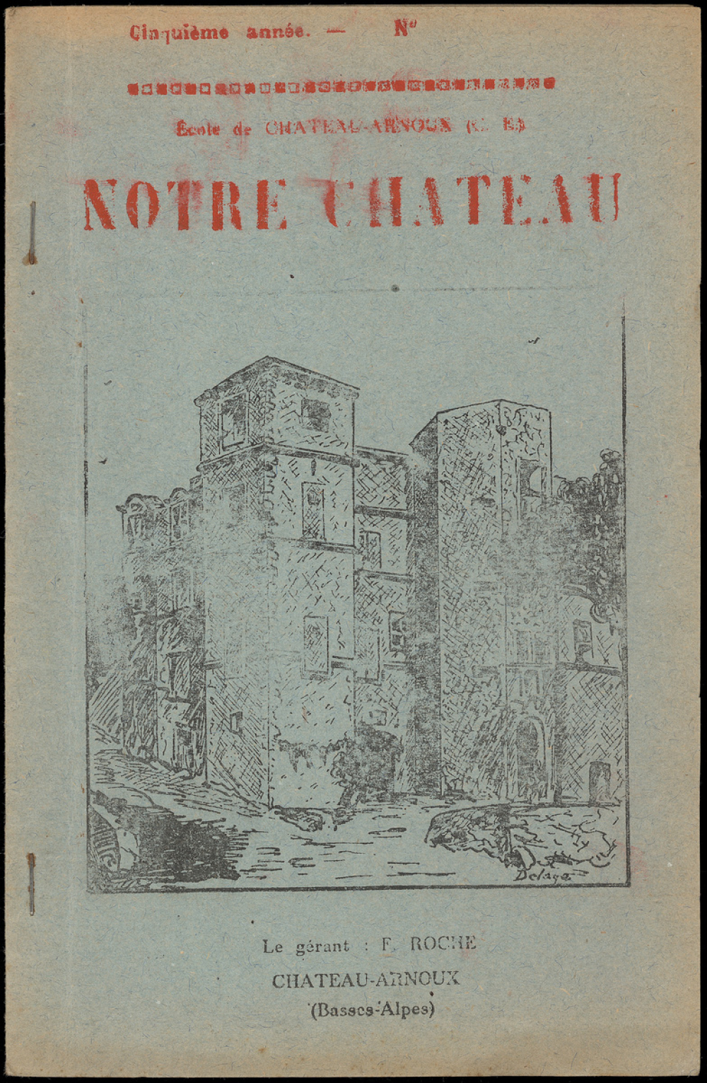 Journal scolaire Freinet. Notre château. [Septembre], [1952].