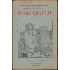 Journal scolaire Freinet. Notre château. [Septembre], [1952].