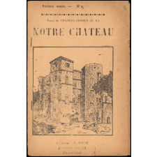 Journal scolaire Freinet. Notre château. N°5, [1954].