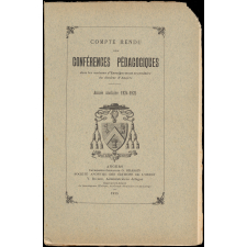 Compte rendu de conférences pédagogiques dans les maisons d'Enseignement secondaire du diocèse d'Angers. Année scolaire 1924-1925.
