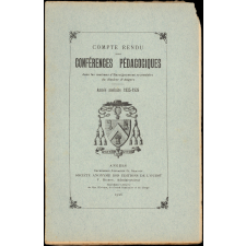 Compte rendu de conférences pédagogiques dans les maisons d'Enseignement secondaire du diocèse d'Angers. Année scolaire 1925-1926.