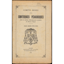Compte rendu de conférences pédagogiques dans les maisons d'Enseignement secondaire du diocèse d'Angers. Année scolaire 1935-1936.