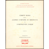 Compte rendu de la journée d'histoire, de géographie et d'instruction civique. 6 février 1969.