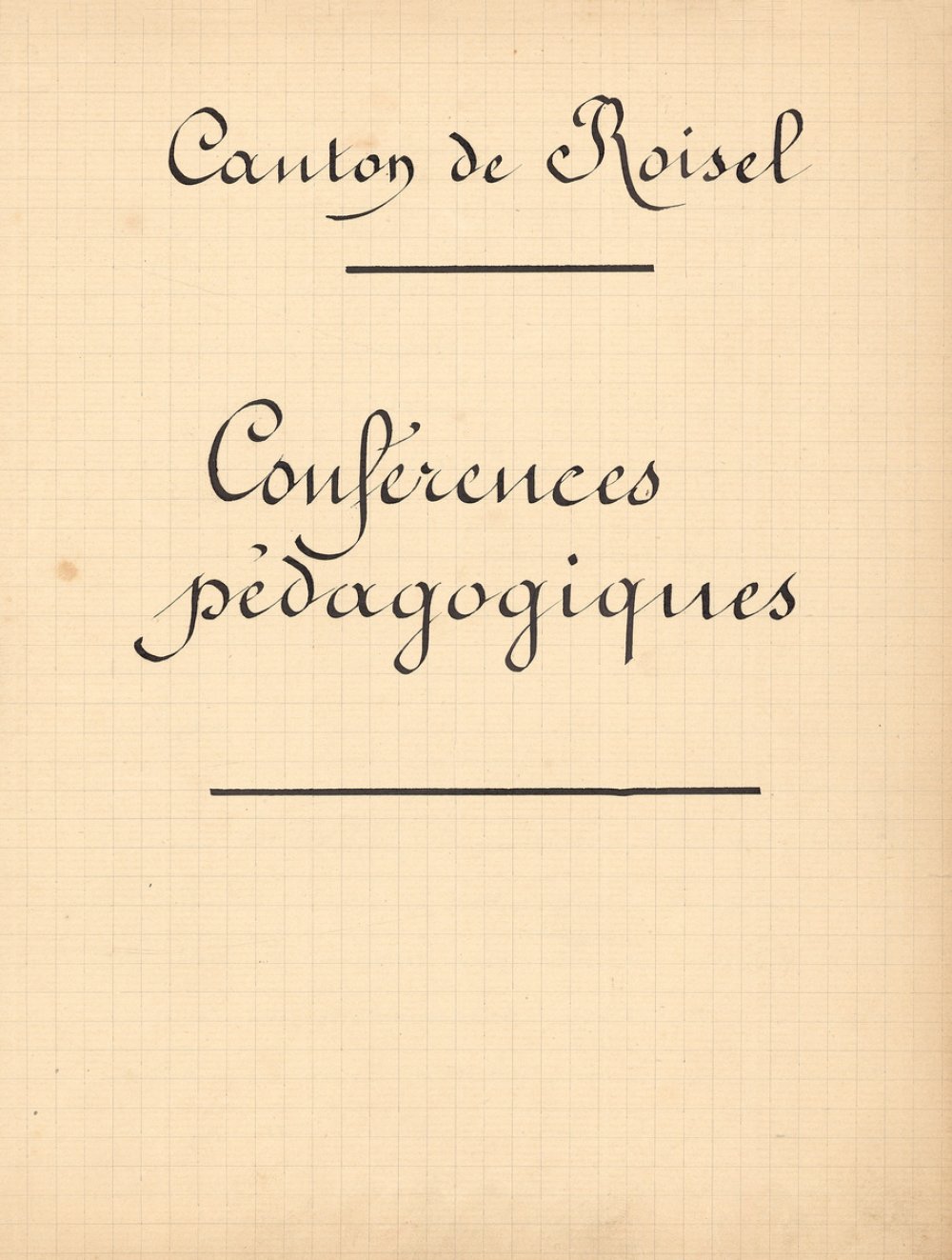 Comptes-rendus de conférences pédagogiques : Canton de Roisel