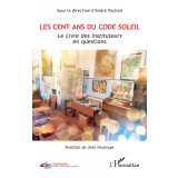 Les cent ans du Code Soleil