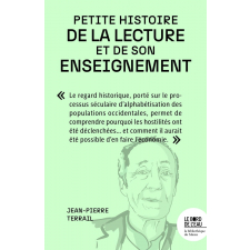 Petite histoire de la lecture et de son enseignement