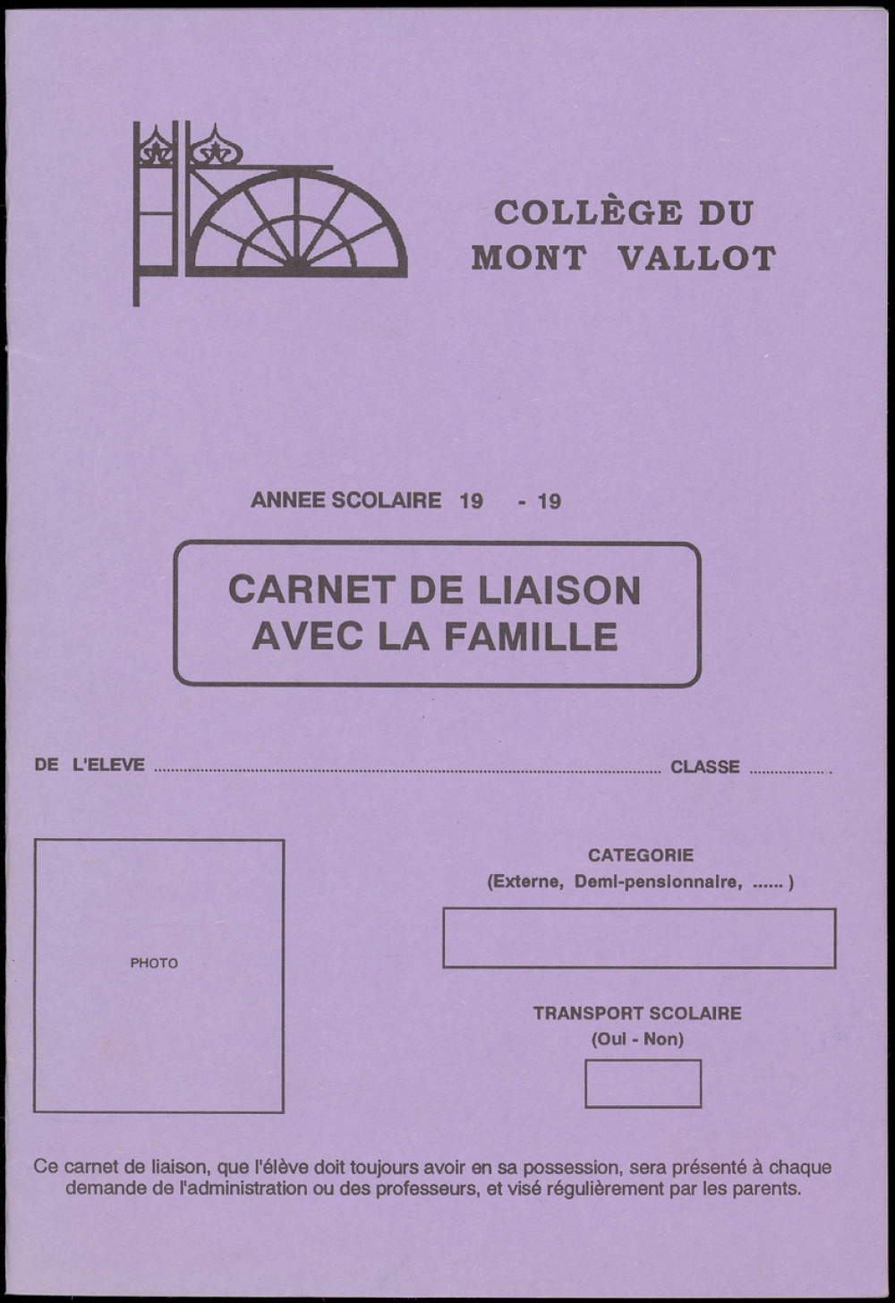 Carnet de liaison avec la famille. Collège du Mont Vallot.