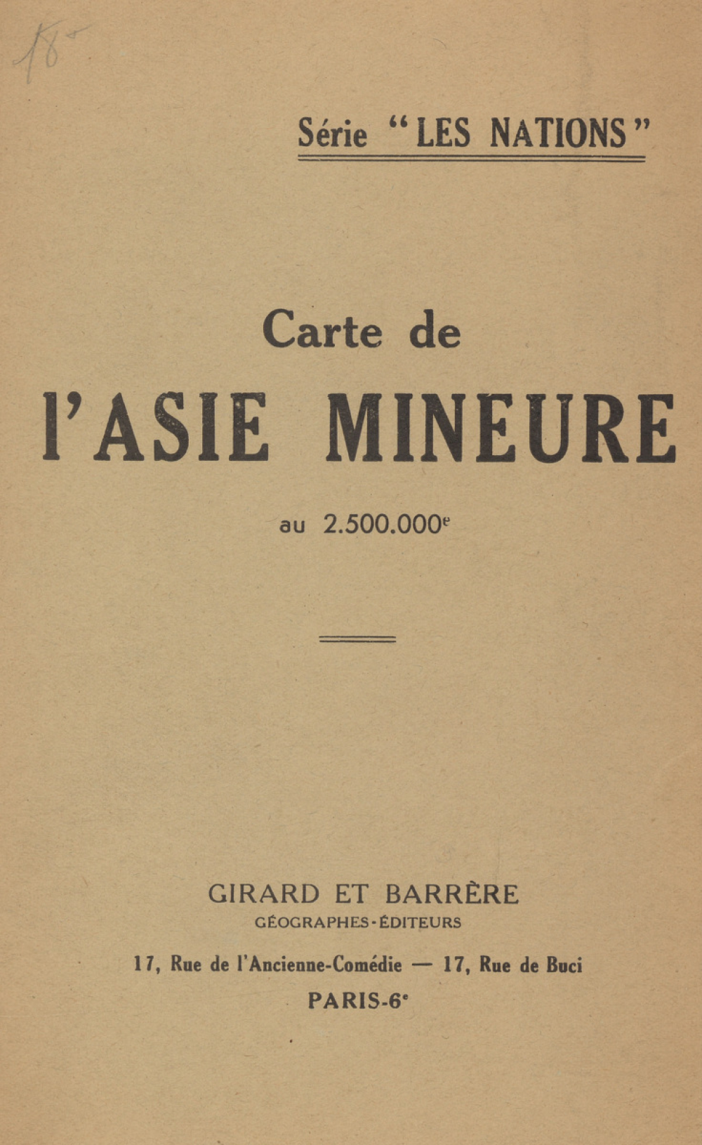 Asie Mineure : Côtes de la Mer Noire, Turquie, Syrie, Palestine, Transjordanie, Irak et Basse Égypte