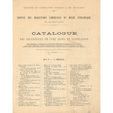 Service des projections lumineuses du Musée pédagogique : Catalogue des collections de vues mises en circulation