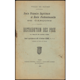 Distribution des prix. Ecole Primaire Supérieure et Ecole Professionnelle de garçons. Le mardi 28 juillet 1925.