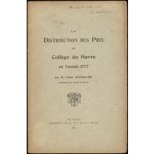 La Distribution des Prix au Collège du Havre en l'année 1777.