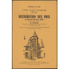 Académie de Paris - Lycée Alain Fournier - Bourges - Distribution des prix le Samedi 30 juin 1956.