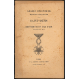 Distribution des prix. 16 juillet 1913. Légion d'Honneur. Maisons d'Education. Saint-Denis.