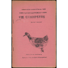 Journal scolaire Freinet. Vie champêtre. N°4, février, 1946.