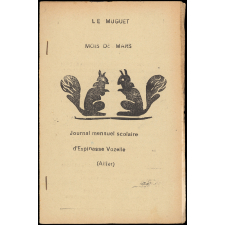Journal scolaire Freinet. Le muguet. Mars, [1954].