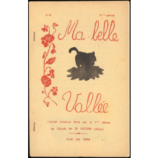 Journal scolaire Freinet. Ma belle vallée. N°6, avril mai, 1964.