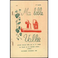 Journal scolaire Freinet. Ma belle vallée. N°2, novembre décembre, 1965.