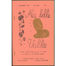 Journal scolaire Freinet. Ma belle vallée. N°2, novembre, 1968.
